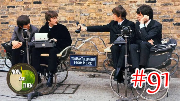Now & Then #91 Now & Then #91